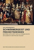 Schwarmergeist und Freiheitsdenken