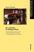 Die »samende« im lubischen Recht