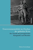 Gouvernementalitat im Zeichen der globalen Krise