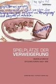 Spielplatze der Verweigerung
