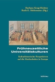 Fruhneuzeitliche Universitatskulturen