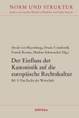 Der Einfluss der Kanonistik auf die europaische Rechtskultur