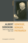 Albert Sudekum. Genosse, Burger, Patriarch
