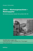 Uhren - Werkzeugmaschinen - Rustungsguter