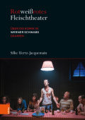RotweiĂźrotes Fleischtheater