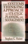 Systems Thinking Approach to Strategic Planning and Management