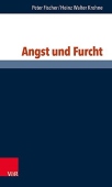 Angst und Furcht