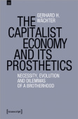 Capitalist Economy and Its Prosthetics