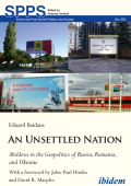 Unsettled Nation: Moldova in the Geopolitics of Russia, Romania, and Ukraine