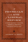 Physician in the Age of Liberal Reform