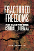 Fractured Freedoms