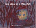 Story of a Moonfish