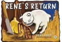 Rene's Return