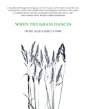 When the Grass Dances
