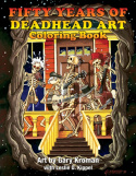Fifty Years of Deadhead Art: Coloring Book