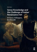 Sense Knowledge and the Challenge of Italian Renaissance Art
