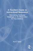 Teacher's Guide to Instructional Resistance
