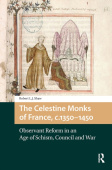 Celestine Monks of France, c.1350-1450