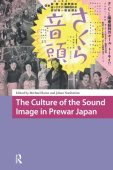 Culture of the Sound Image in Prewar Japan