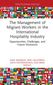 Management of Migrant Workers in the International Hospitality Industry