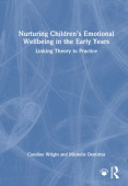 Nurturing Children’s Emotional Wellbeing in the Early Years