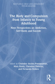 Body and Compulsion from Infancy to Young Adulthood