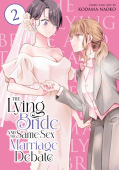 Lying Bride and the Same-Sex Marriage Debate Vol. 2