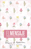 Biblia El Mensaje (Tapa Dura, Rosa Floral)