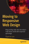 Moving to Responsive Web Design