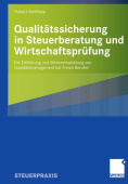 Qualitatssicherung in Steuerberatung und Wirtschaftsprufung