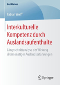 Interkulturelle Kompetenz durch Auslandsaufenthalte