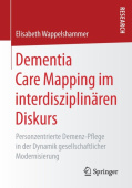 Dementia Care Mapping im interdisziplinaren Diskurs