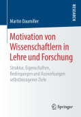 Motivation von Wissenschaftlern in Lehre und Forschung