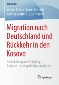 Migration nach Deutschland und Ruckkehr in den Kosovo