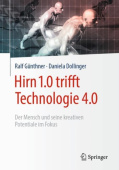 Hirn 1.0 trifft Technologie 4.0