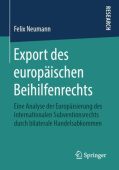 Export des europaischen Beihilfenrechts