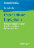 Korper, Leib und Employability