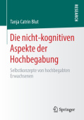 Die nicht-kognitiven Aspekte der Hochbegabung