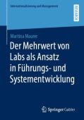 Der Mehrwert von Labs als Ansatz in Fuhrungs- und Systementwicklung