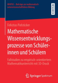 Mathematische Wissensentwicklungsprozesse von Schulerinnen und Schulern