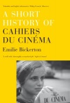 Short History of 'Cahiers du Cinema'