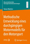 Methodische Entwicklung eines durchgangigen Motormodells fur den Motorsport