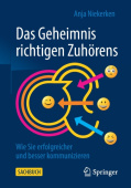 Das Geheimnis richtigen Zuhorens