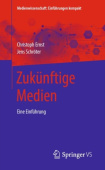 Zukunftige Medien
