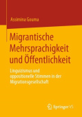 Migrantische Mehrsprachigkeit und Offentlichkeit