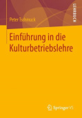 Einfuhrung in die Kulturbetriebslehre