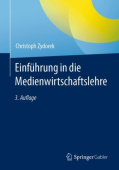Einfuhrung in die Medienwirtschaftslehre