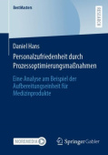 Personalzufriedenheit durch ProzessoptimierungsmaĂźnahmen