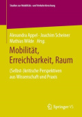Mobilitat, Erreichbarkeit, Raum