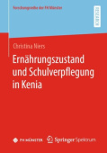 Ernahrungszustand und Schulverpflegung in Kenia